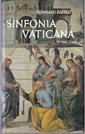 Seller image for Sinfonia Vaticana. Ein Fhrer durch die Ppstlichen Palste und Sammlungen (= Leben mit Rom, Band 3) for sale by Graphem. Kunst- und Buchantiquariat