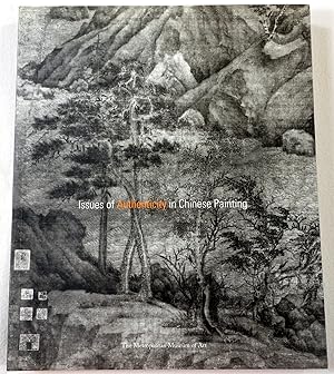 Bild des Verkufers fr Issues of Authenticity in Chinese Painting zum Verkauf von Resource Books, LLC