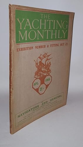 Bild des Verkufers fr THE YACHTING MONTHLY Number 228 April 1925 Volume XXXXVIII zum Verkauf von Rothwell & Dunworth (ABA, ILAB)