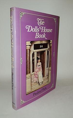 Bild des Verkufers fr THE DOLLS' HOUSE BOOK zum Verkauf von Rothwell & Dunworth (ABA, ILAB)