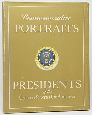 Commemorative Potraits: Presidents of the United States