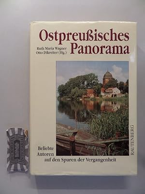 Seller image for Ostpreussisches Panorama : beliebte Autoren auf den Spuren der Vergangenheit. for sale by Druckwaren Antiquariat