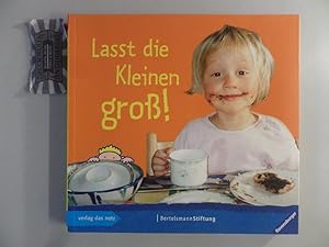 Bild des Verkufers fr Lasst die Kleinen gro! : Ein Familienbuch. zum Verkauf von Druckwaren Antiquariat
