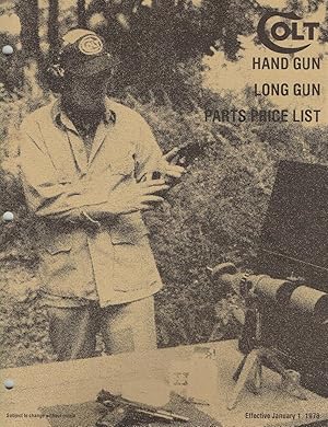 1978 COLT Hand Gun, Long Gun, Parts Price List