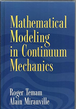 Image du vendeur pour Mathematical Modeling in Continuum Mechanics mis en vente par Sabra Books