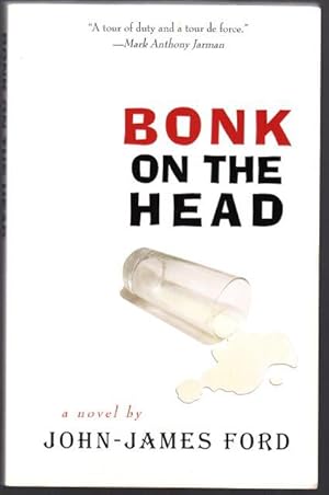 Seller image for BONK ON THE HEAD. [Inscribed]. for sale by ABLEBOOKS
