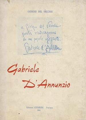 Gabriele D'Annunzio. Con discorso introduttivo di Ernesto Eula.