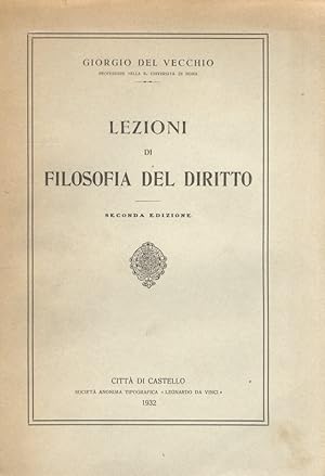 Lezioni di filosofia del diritto. Seconda edizione.