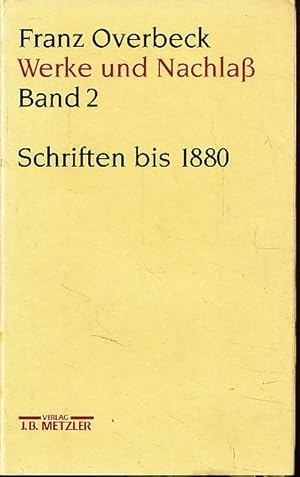 Imagen del vendedor de Schriften bis 1880. Werke und Nachla Band 2. In Zusammenarbeit mit Marianne Stauffacher-Schaub hrsg. von Ekkehard W. Stegemann und Rudolf Brndle. a la venta por Fundus-Online GbR Borkert Schwarz Zerfa