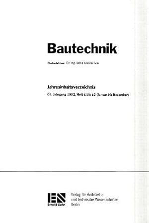 Bild des Verkufers fr 69. Jahrgang. Bautechnik. 1992. Heft 1 - 12. zum Verkauf von Fundus-Online GbR Borkert Schwarz Zerfa