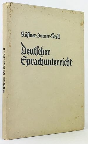 Seller image for Deutscher Sprachunterricht in Lehre und Beispiel zum Gebrauche an hheren Schulen. Neubearbeitet von Leo Krell. 43. Aufl. for sale by Antiquariat Heiner Henke