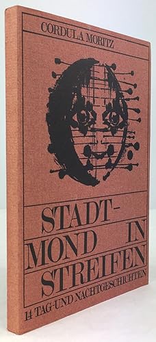 Seller image for Stadtmond in Streifen. 14 Tag- und Nachtgeschichten. for sale by Antiquariat Heiner Henke