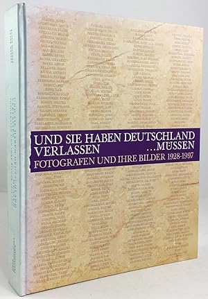 Seller image for Und sie haben Deutschland verlassen . mssen. Fotografen und ihre Bilder 1928 - 1997. for sale by Antiquariat Heiner Henke