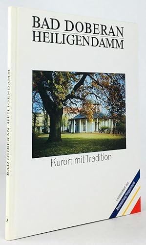 Bild des Verkufers fr Bad Doberan. Heiligendamm. Kurort mit Tradition. Mit Fotos von Egon Fischer und Helge Rehwaldt. zum Verkauf von Antiquariat Heiner Henke