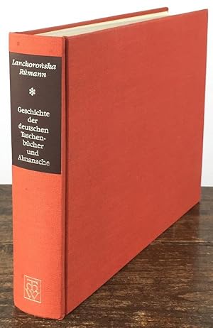 Image du vendeur pour Geschichte der Deutschen Taschenbcher und Almanache aus der klassisch-romantischen Zeit. Neuausgabe mit freundlicher Genehmigung des Ernst Heimeran Verlages, Mnchen. mis en vente par Antiquariat Heiner Henke