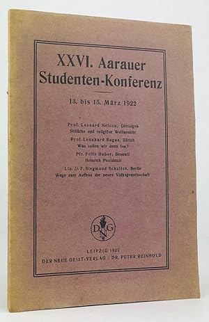 Image du vendeur pour XXVI. Aarauer Studenten-Konferenz 13. bis 15. Mrz 1922. mis en vente par Antiquariat Heiner Henke