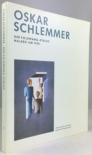 Bild des Verkufers fr Oskar Schlemmer. Der Folkwang-Zyklus. Malerei um 1930. Herausgegeben von der Staatsgalerie Stuttgart und dem Museum Folkwang Essen. zum Verkauf von Antiquariat Heiner Henke