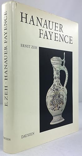 Imagen del vendedor de Hanauer Fayence. Ein Beitrag zur Geschichte der deutschen Keramik. / Akten der Hanauer Fayencemanufaktur. (Nachdruck der Ausgabe bei Elwert in Marburg von 1913). a la venta por Antiquariat Heiner Henke