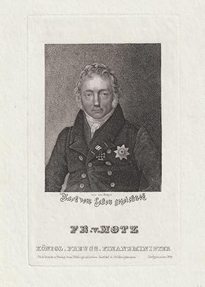 Fr. v. Motz (Friedrich Christian Adolf von). Königl. Preuss. Finanzminister. Gez. von Krüger 'nac...