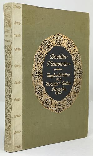 Imagen del vendedor de Bcklin Memoiren. Tagebuchbltter von Bcklins Gattin Angela. Mit dem gesamten brieflichen Nachla herausgeben von Ferdinand Runkel. a la venta por Antiquariat Heiner Henke