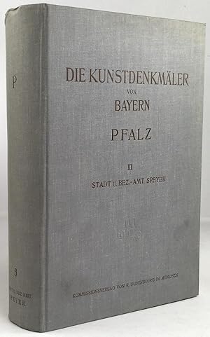 Imagen del vendedor de Stadt und Bezirksamt Speyer. Mit einer historischen Einleitung von Albert Pfeiffer u. zeichnerischen Aufnahmen von Georg Lsti und Kurt Mllerklein. Mit 557 Abbildungen im Text, 8 Falttafeln u. einer Bezirkskarte. a la venta por Antiquariat Heiner Henke