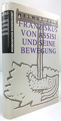 Seller image for Franziskus von Assisi und seine Bewegung. for sale by Antiquariat Heiner Henke