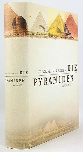 Bild des Verkufers fr Die Pyramiden. Deutsch von Kathrin Liedtke. Dei deutsche Ausgabe wurde vom Autor vollstndig berarbeitet und erweitert. Redaktion : Dirk Moldenhauer. zum Verkauf von Antiquariat Heiner Henke