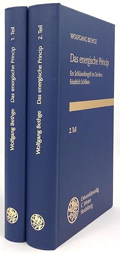 Bild des Verkufers fr Das energische Princip. Ein Schlsselbegriff im Denken Friedrich Schillers. 1. (und) 2. Teil. zum Verkauf von Antiquariat Heiner Henke