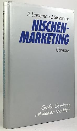 Seller image for Nischenmarketing. Grosse Gewinne mit kleinen Mrkten. Aus dem Englischen von Friedrich Mader. for sale by Antiquariat Heiner Henke