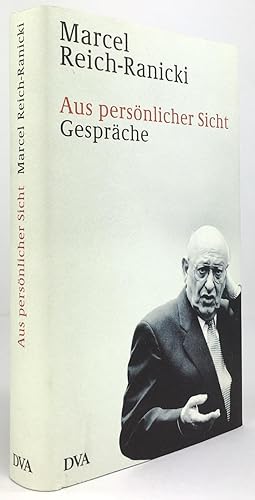 Bild des Verkufers fr Aus persnlicher Sicht. Gesprche 1999 bis 2006. Herausgegeben von Christiane Schmidt. zum Verkauf von Antiquariat Heiner Henke