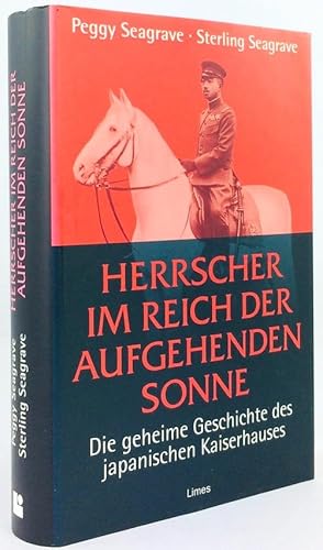 Bild des Verkufers fr Herrscher im Reich der aufgehenden Sonne. Die geheime Geschichte des japanischen Kaiserhauses. Aus dem Amerikanischen von Udo Rennert. zum Verkauf von Antiquariat Heiner Henke