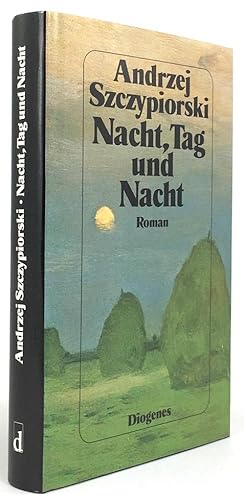 Image du vendeur pour Nacht, Tag und Nacht. Roman. Aus dem Polnischen von Klaus Staemmler. Anmerkungen des bersetzers am Schlu des Buches. mis en vente par Antiquariat Heiner Henke