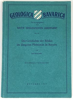 Die Geschichte der Böden im jüngeren Pleistozän in Bayern.