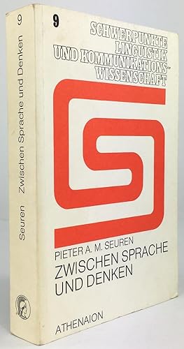 Image du vendeur pour Zwischen Sprache und Denken. Ein Beitrag zur empirischen Begrndung der Semantik. bersetzung aus dem Hollndischen von Peter Bosch. mis en vente par Antiquariat Heiner Henke