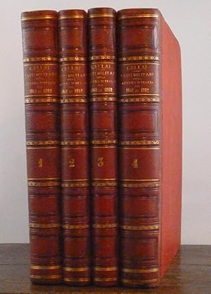 Fasti Militari della Guerra dell' Indipendenza d'Italia dal 1848 al 1862. 4 Volumes.