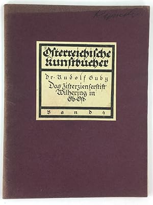 Imagen del vendedor de Das Zisterzienserstift Wilhering in Obersterreich. a la venta por Antiquariat Heiner Henke