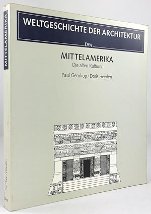 Seller image for Mittelamerika. Die alten Kulturen. Aus dem Italienischen bertragen von Genoveva Dieterich. for sale by Antiquariat Heiner Henke