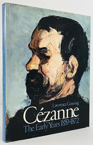 Seller image for Cezanne. The Early Years 1859 - 1872. Catalogue by Lawrence Gowing. With contributions by Gtz Adriani, Mary Louise Krumrine, Mary Tompkins Lewis, Sylvie Patin and John Rewald. Edited by Mary Anne Stevens. for sale by Antiquariat Heiner Henke