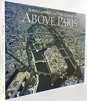 Imagen del vendedor de Above Paris. A new collection of aerial photographs of Paris, France. With text by Pierre Salinger. a la venta por Antiquariat Heiner Henke