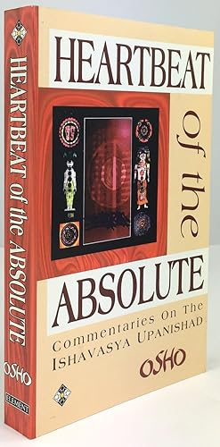 Seller image for Heartbeat of the Absolute. Discourses on the Ishavasya Upanishad. for sale by Antiquariat Heiner Henke