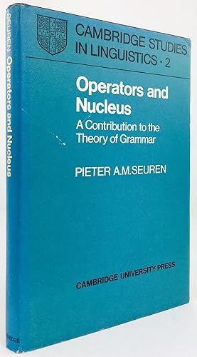 Image du vendeur pour Operators and Nucleus. A Contribution to the Theory of Grammar. mis en vente par Antiquariat Heiner Henke