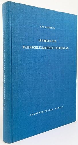 Seller image for Lehrbuch der Wahrscheinlichkeitsrechnung. Mit 20 Abbildungen und 21 Tabellen. Zweite, erweiterte Auflage. for sale by Antiquariat Heiner Henke