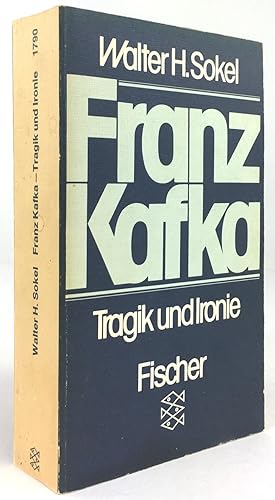 Immagine del venditore per Franz Kafka. Tragik und Ironie. Zur Struktur seiner Kunst. venduto da Antiquariat Heiner Henke