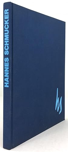 Imagen del vendedor de Hannes Schmucker. Leben - Werk - Theorie. Mit einem Verzeichnis aller Werke, zusammengestellt von Helga Schmucker. a la venta por Antiquariat Heiner Henke