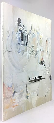 Seller image for Luisa Richter. Bilder 1959 - 1997. Fundacin Museo de Bellas Artes, Caracas. Galerie der Stadt Sindelfingen 7. 9. - 2. 11. 1997. for sale by Antiquariat Heiner Henke