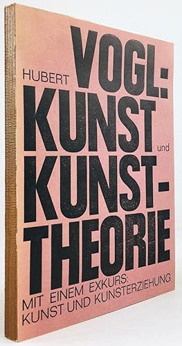 Bild des Verkäufers für Kunsttheorie und Kunst. zum Verkauf von Antiquariat Heiner Henke