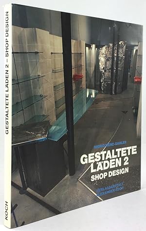 Bild des Verkufers fr Gestaltete Lden 2. Shop Design. (Texte in deutscher und englischer Sprache.) zum Verkauf von Antiquariat Heiner Henke