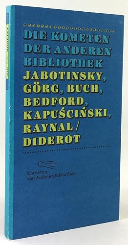 Immagine del venditore per Die Kometen der Anderen Bibliothek. (Beitrge von Vladimir Jabotinsky, Patricia Grg, Hans Christoph Buch, Sybille Bedford, Ryszard Kapuscinski, Guillaume Raynal / Denis Diderot.) venduto da Antiquariat Heiner Henke