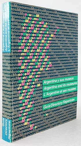 Imagen del vendedor de Argentina y sus museos / Argentina and its museums / L'Argentine et ses muses. Gua / Directory / Rptertoire. a la venta por Antiquariat Heiner Henke