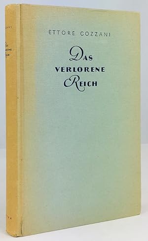 Imagen del vendedor de Das verlorene Reich. Eine Jugend am Meer. Berechtigte bertragung aus dem Italienischen von Elise Pro. 13.-22.Tsd. a la venta por Antiquariat Heiner Henke